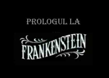 Prologul la Frankenstein